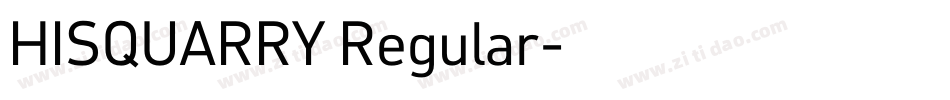 HISQUARRY Regular字体转换
